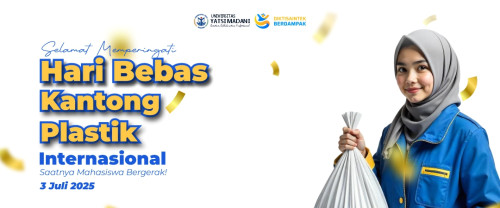 Hari Bebas Kantong Plastik Internasional: Saatnya Mahasiswa Bergerak!